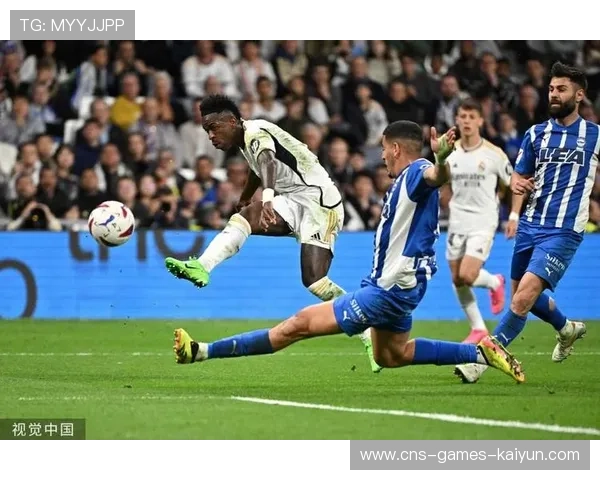 维尼修斯弧顶劲射皇马锁定胜果